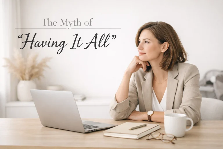The Myth of ‘Having It All’